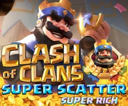 ooh2021: Clash of Clans Super Scatter SUPER RICH